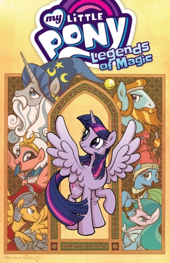My Little Pony Legends Of Magic, Vol. 1