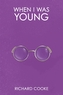 When I Was Young