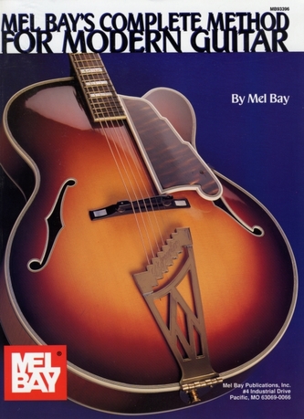 Mel Bay's Complete Method for Modern Guitar