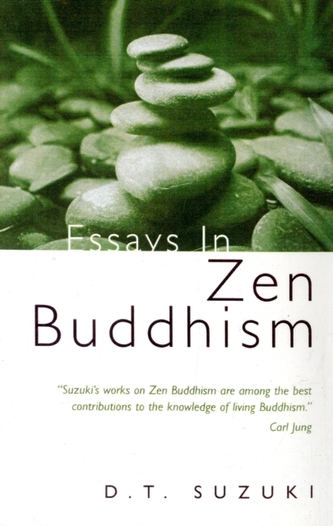 Essays in Zen Buddhism