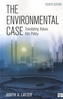 The Environmental Case