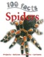 100 Facts - Spiders