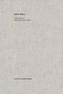 Bink Noll: The House and Other Poems
