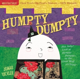 Indestructibles Humpty Dumpty