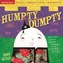 Indestructibles Humpty Dumpty