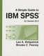 A Simple Guide to IBM SPSS: for Version 22.0