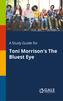 A Study Guide for Toni Morrison's the Bluest Eye