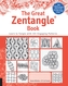 The Great Zentangle Book