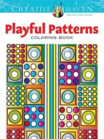 Creative Haven Playful Patterns Coloring Book