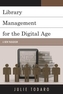 Library Management for the Digital Age