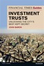Financial Times Guide to Investment Trusts