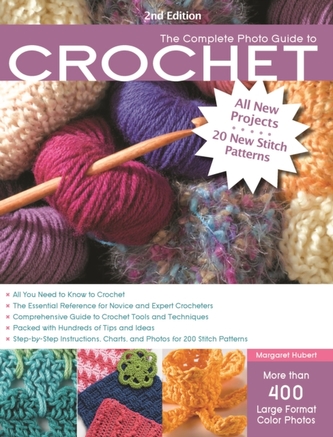 The Complete Photo Guide to Crochet