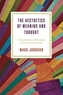 The Aesthetics of Meaning and Thought