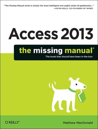 Access 2013 The Missing Manual