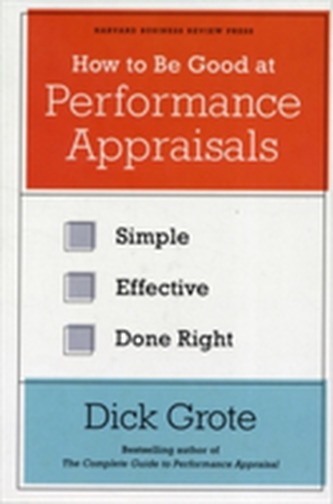 How to Be Good at Performance Appraisals