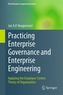 Practicing Enterprise Governance and Enterprise Engineering