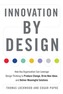 Innovation by Design