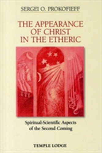 The Appearance of Christ in the Etheric