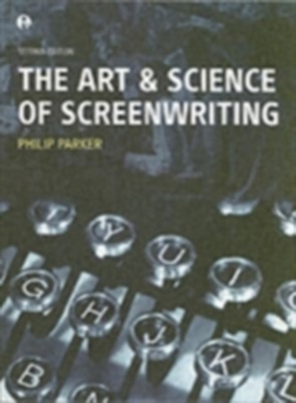 The Art and Science of Screenwriting