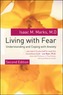 Living With Fear