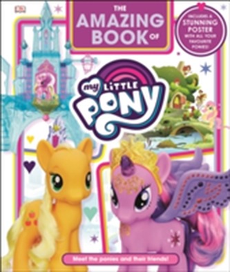 The Amazing Book of My Little Pony