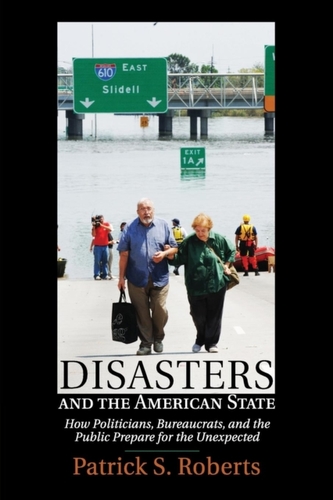 Disasters and the American State