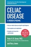 Celiac Disease (Newly Revised and Updated)