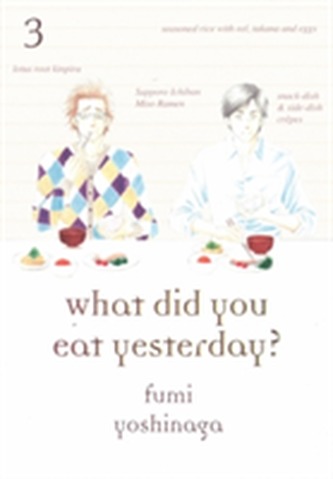 What Did You Eat Yesterday? Volume 3
