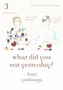 What Did You Eat Yesterday? Volume 3