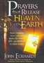Prayers That Release Heaven on Earth