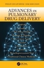 Advances in Pulmonary Drug Delivery