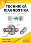 Technická diagnostika - senzory, metody, analýza signálu