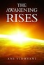 The Awakening Rises