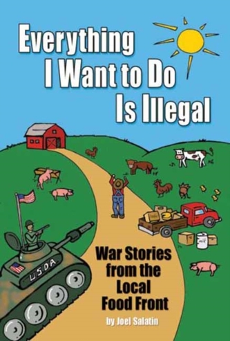 Everything I Want to Do is Illegal