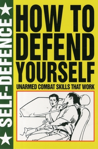 How to Defend Yourself