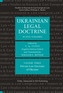 Ukrainian Legal Doctrine Volume 3: Private Law Doctrine of Ukraine