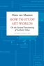 How to Study Art Worlds