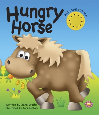 Hungry Horse (a Noisy Book)