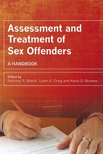 Assessment and Treatment of Sex Offenders - a     Handbook
