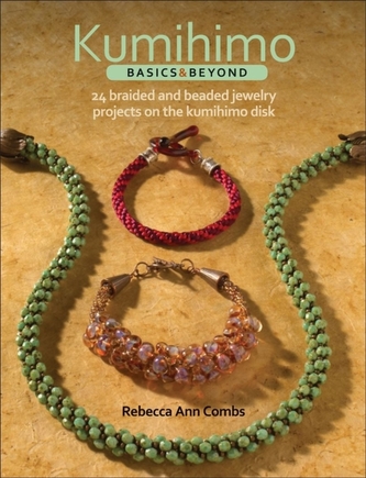 Kumihimo Basics and Beyond