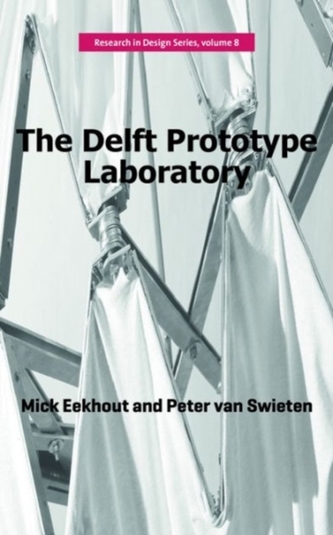 DELFT PROTOTYPE LABORATORY