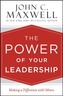 The Power of Your Leadership
