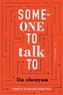 Someone to Talk To