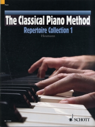 The Classical Piano Method: Repertoire Collection 1