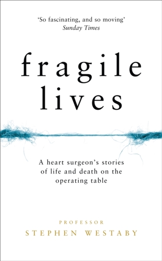 Fragile Lives