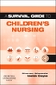 A Survival Guide to Children's Nursing