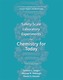 Safety-Scale Laboratory Experiments for Chemistry for Today