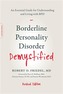 Borderline Personality Disorder Demystified, Revised Edition