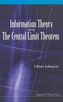 Information Theory And The Central Limit Theorem