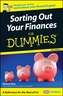 Sorting Out Your Finances for Dummies